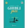 Ghibli Jazz: Easy Ver.